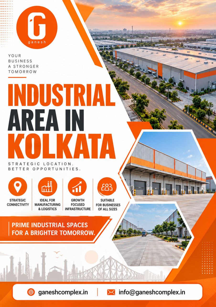 Kolkata, Real Estate, Industrial Area In Kolkata - Ganesh Complex