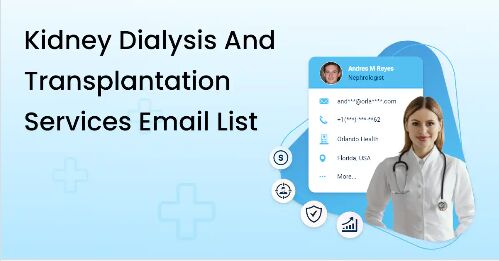 San Francisco, Business, Kidney Dialysis & Transplant Services Email List