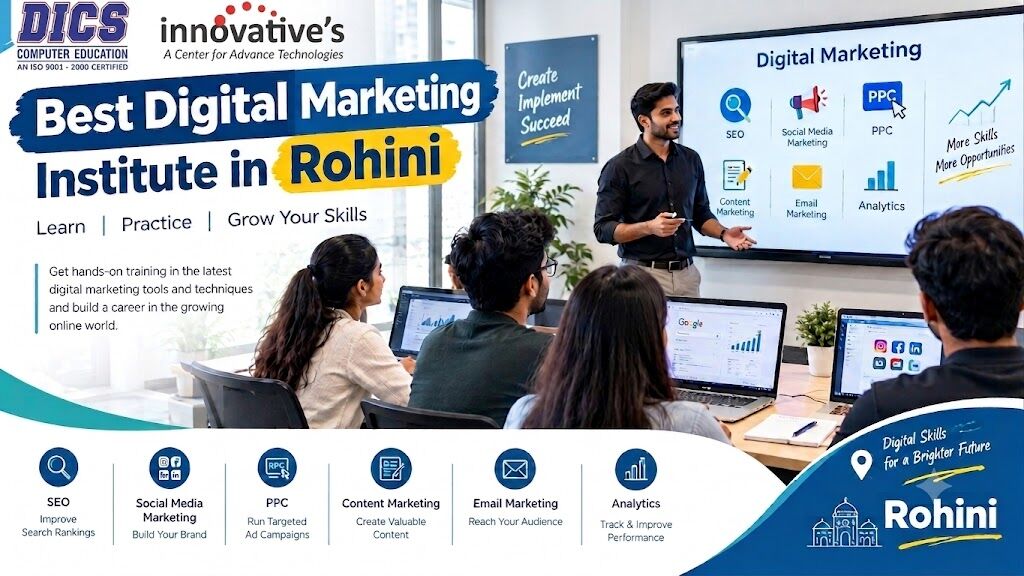 Rohini, Education, Build Your Digital Future With A Professional Digital Marketing Course In Rohini