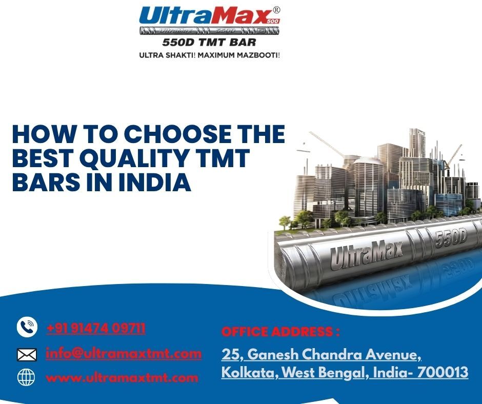 Kolkata, Materials, How To Choose The Best Quality TMT Bars In India