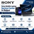 Sony Mobile Laptop Service Center In Raipur