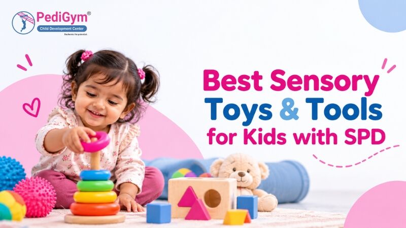 Faridabad, Health, Sensory Toys For Kids: Types, Benefits And How To Choose Them