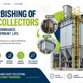 Refurbishing Of Dust Collectors &ndash; Improve Performance & Extend Equipment Life