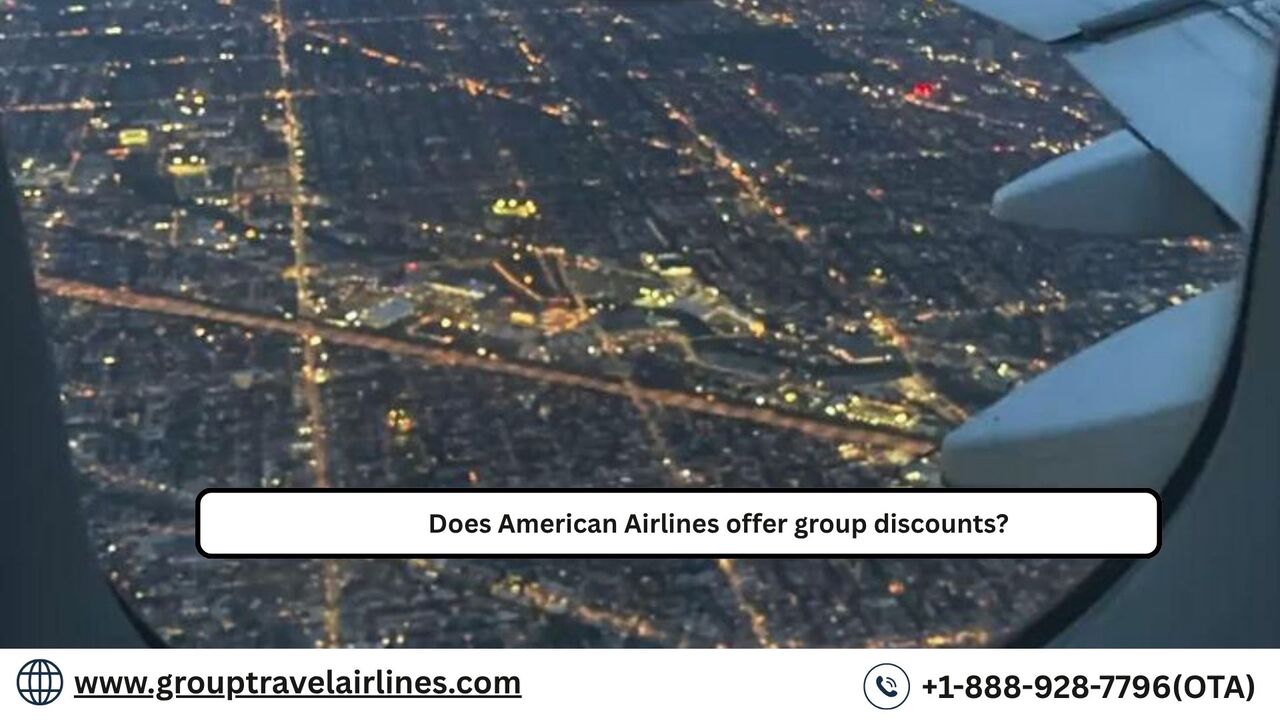 New York, Travel, Does American Airlines Offer Group Discounts?