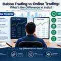 Dabba Trading And Online Trading: Understanding The Basics