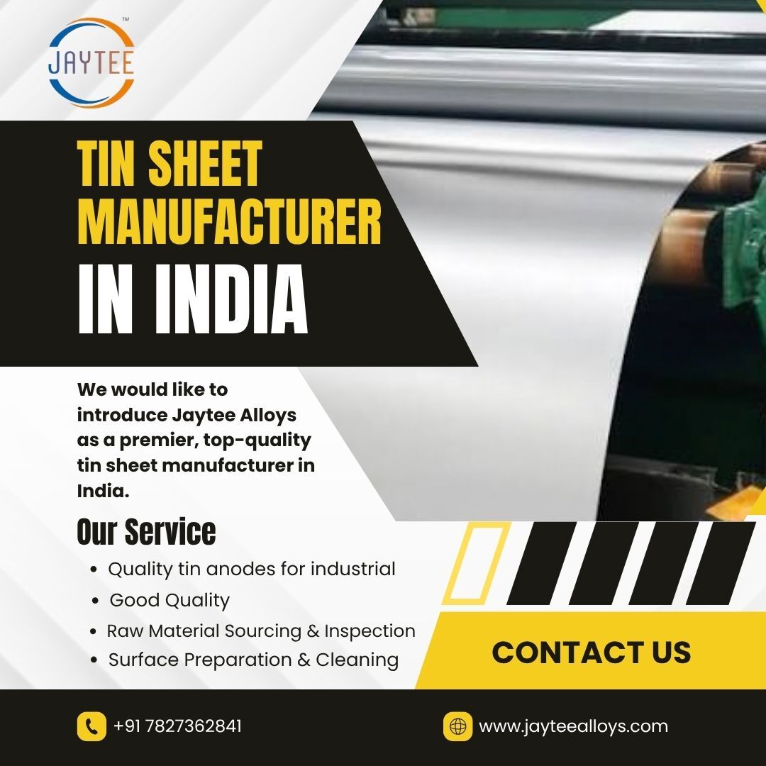 Ghaziabad, Wholesale Products, Top-Quality Tin Sheet Manufacturer In India &ndash; Jaytee Alloys