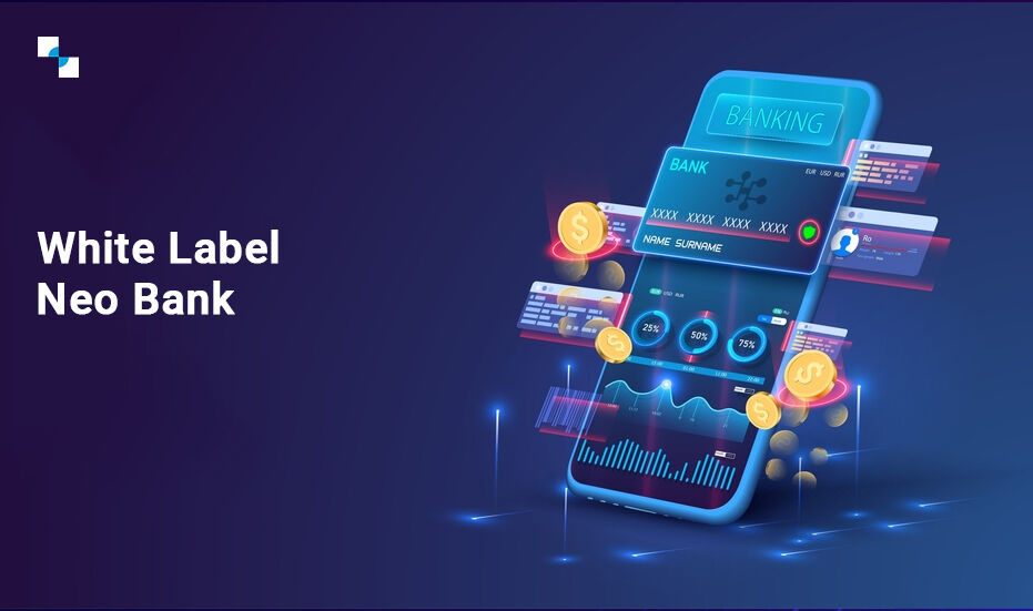 New York, Financial, Deploy Digital Financial Infrastructure Quickly Using A Turnkey White Label Neo Bank Infra