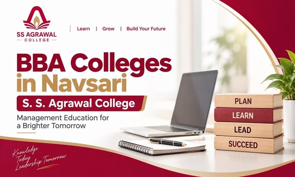 Ahmedabad, Education, BBA Colleges In Navsari | S. S. Agrawal College