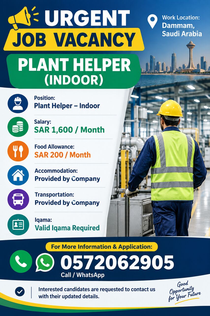 Dammam, Jobs, URGENT JOB VACANCY &ndash; PLANT HELPER (INDOOR)