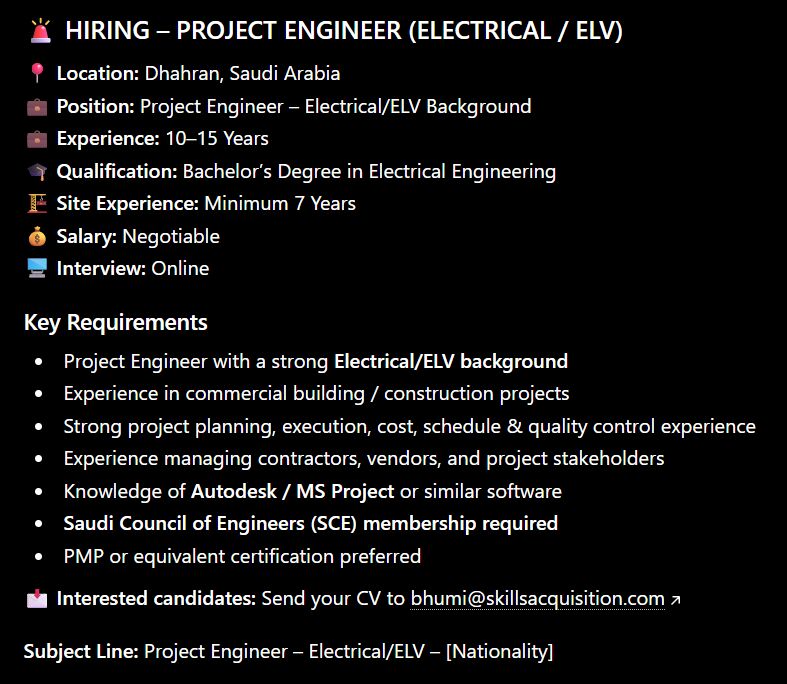 Riyadh, Jobs, Project Engineer &ndash; Electrical/ELV