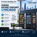 Vending Machine Companies Chicago For Convenient Workplace Refreshments