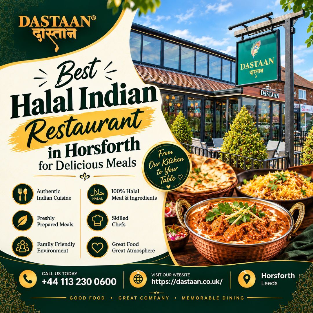 London, Food & Drink, Best Halal Indian Restaurant In Horsforth For Delicious Meals