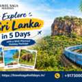 Explore Sri Lanka In 5 Days With A Well-Planned Holiday Package