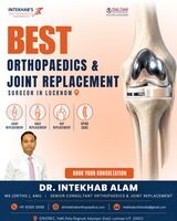 Lucknow, Health & Beauty Items, INR 120000,  Orthopaedics & Joint Replacement Surgeon In Lucknow - Dr.Intekhab Alam