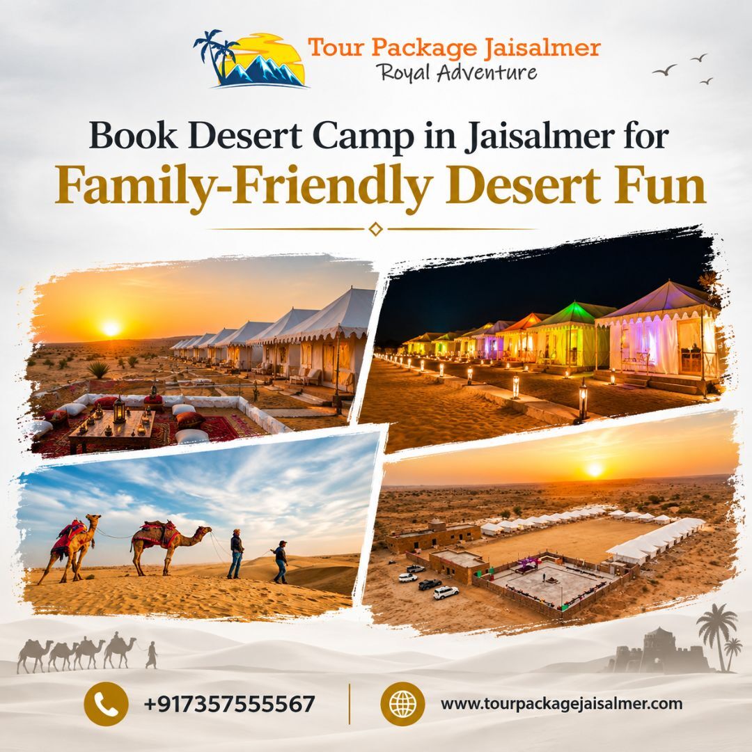 Mumbai, Travel, Book Desert Camp In Jaisalmer For Family-Friendly Desert Fun