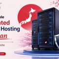 Get Reliable Dedicated Server Hosting In Japan For Your Website