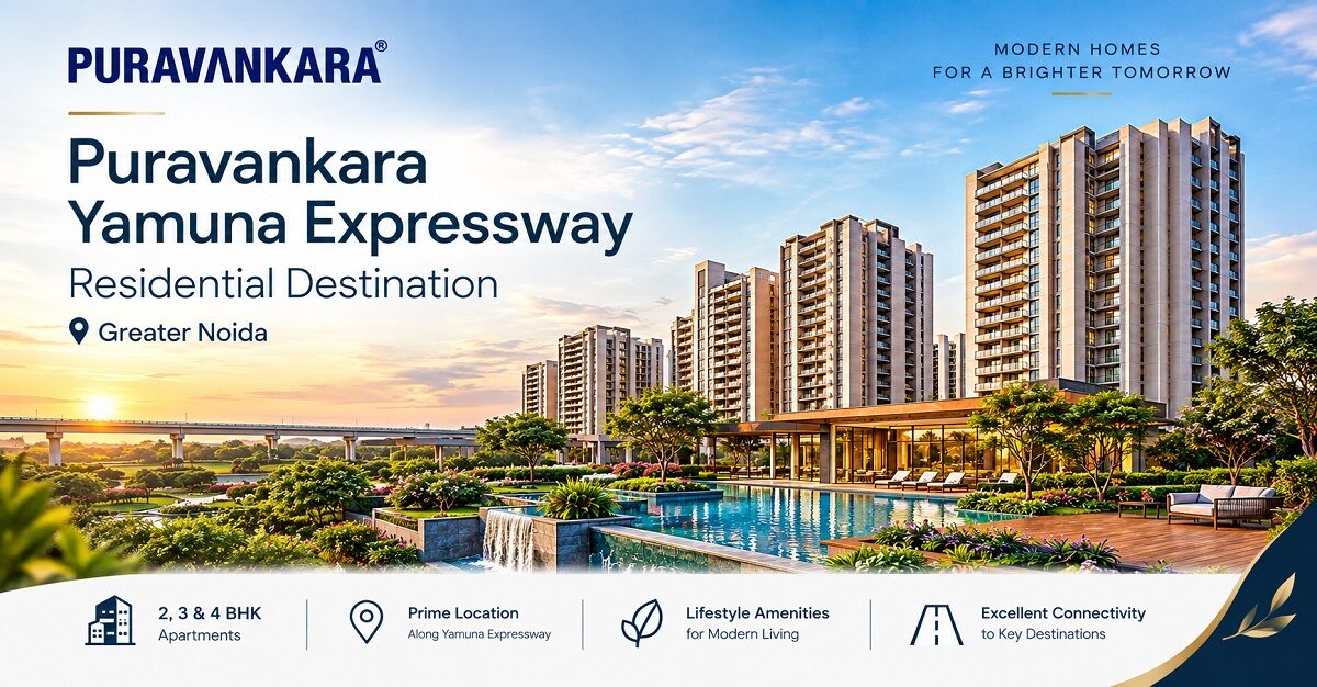 Greater Noida, Real Estate, Puravankara Yamuna Expressway | Residential Project | Greater Noida