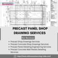 Outsourcing Precast Panel Shop Drawing Services For Better Project Coordination