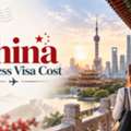 China Business Visa Cost | Wander Nova