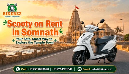 Ahmedabad, Automotive, Scooty On Rent In Somnath: Your Safe, Smart Way To Explore The Temple Town