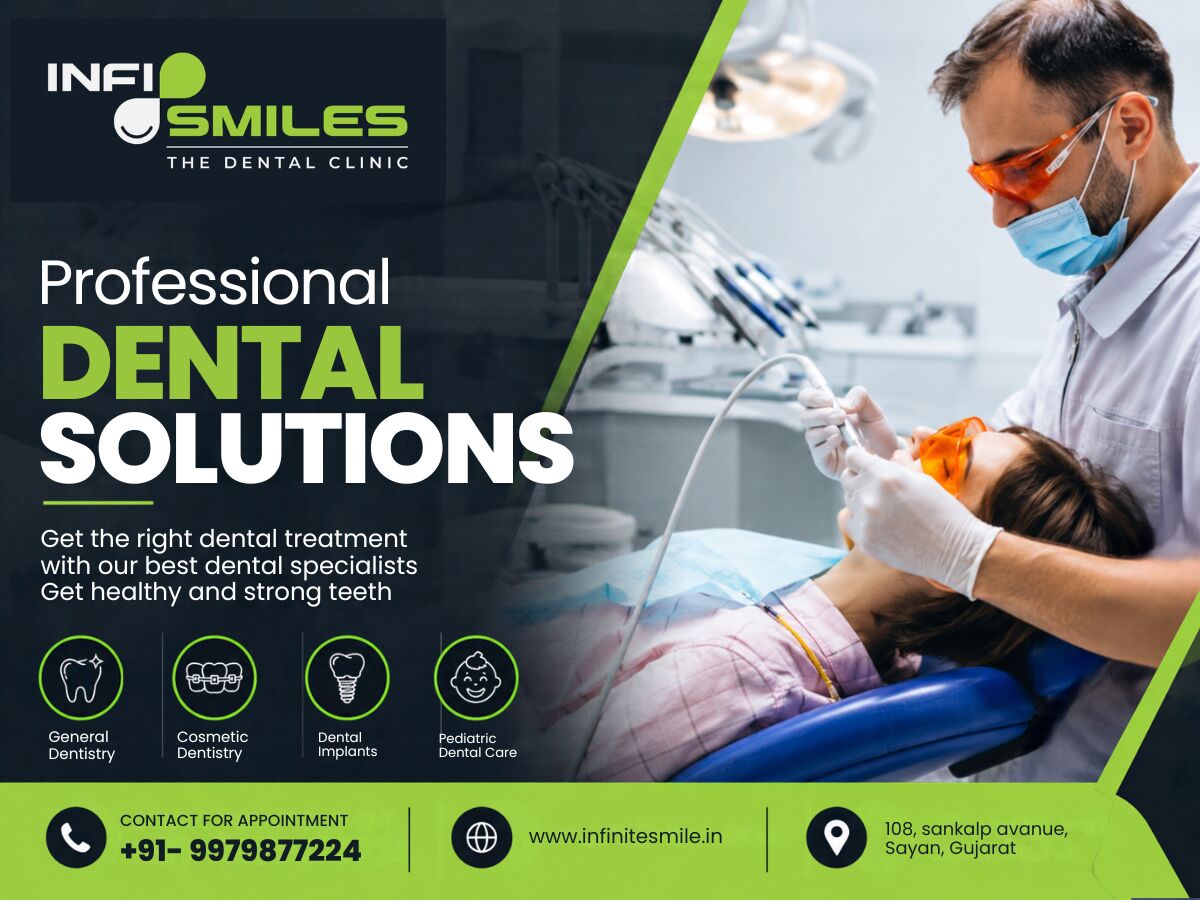 Ahmedabad, Dental, Infinitesmiles Dental Clinic - Root Canal Specialist Doctor In Sayan