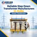 Reliable Step Down Transformer Manufacturers In India | Amson Transformers