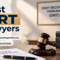 How Can Best DRT Lawyers Help In Loan Recovery Cases?