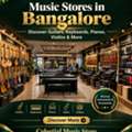 Discover Quality Music Stores In Bangalore
