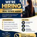 We Are Hiring Experienced Real Estate Agent