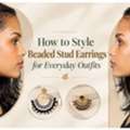 USD 30,  How To Style Beaded Stud Earrings For Everyday Outfits &ndash; Woven Collection