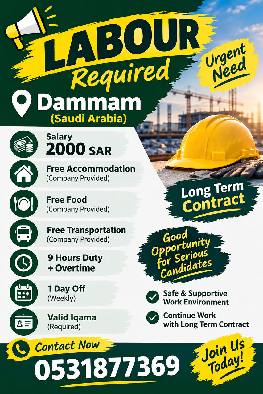 Riyadh, Jobs, **LABOUR REQUIRED – DAMMAM** 🚨