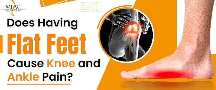 Mumbai, Health, Don&rsquo;t Ignore Ankle Pain From Flat Feet&mdash;Get Specialist Guidance | Dr. Pradeep Moonot