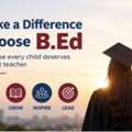 Build Your Education Career In The USA With An Online B.Ed Program