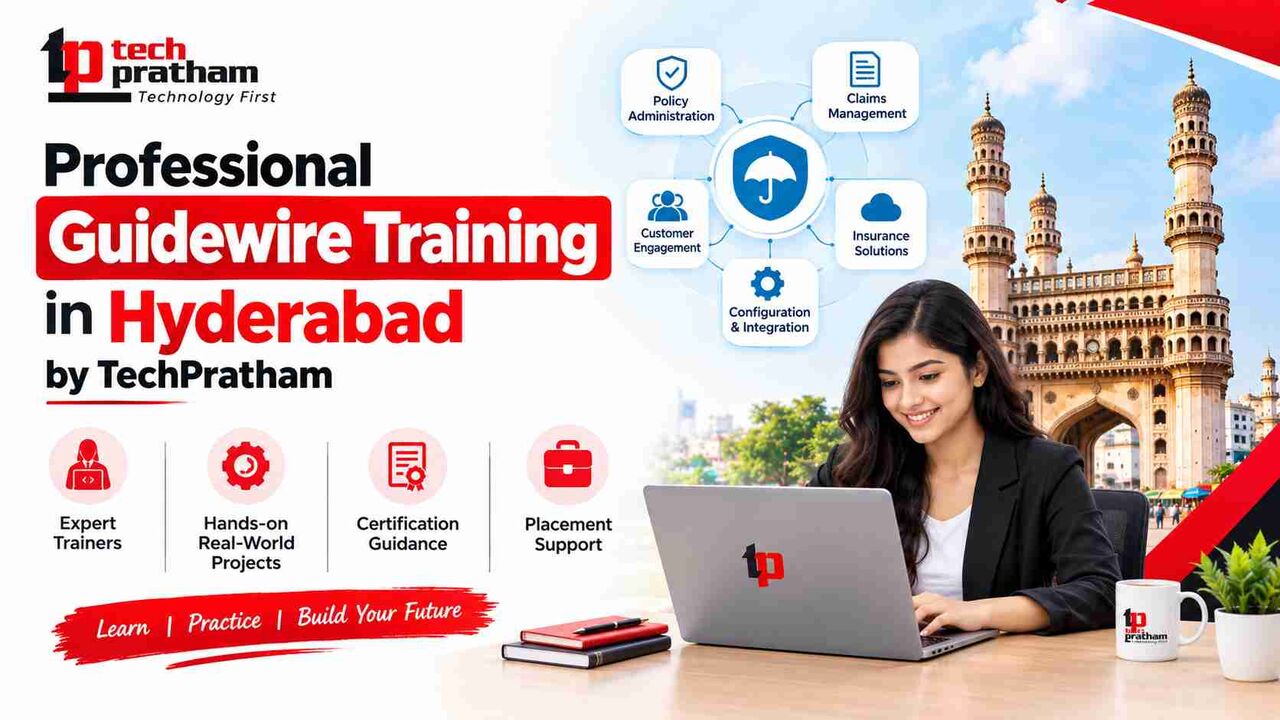 Hyderabad, Education, Professional Guidewire Training In Hyderabad By TechPratham