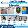Floor Tile Leakage Waterproofing Services In Bangalore
