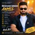 Resham Singh Anmol | Official Punjabi Singer & Live Performer