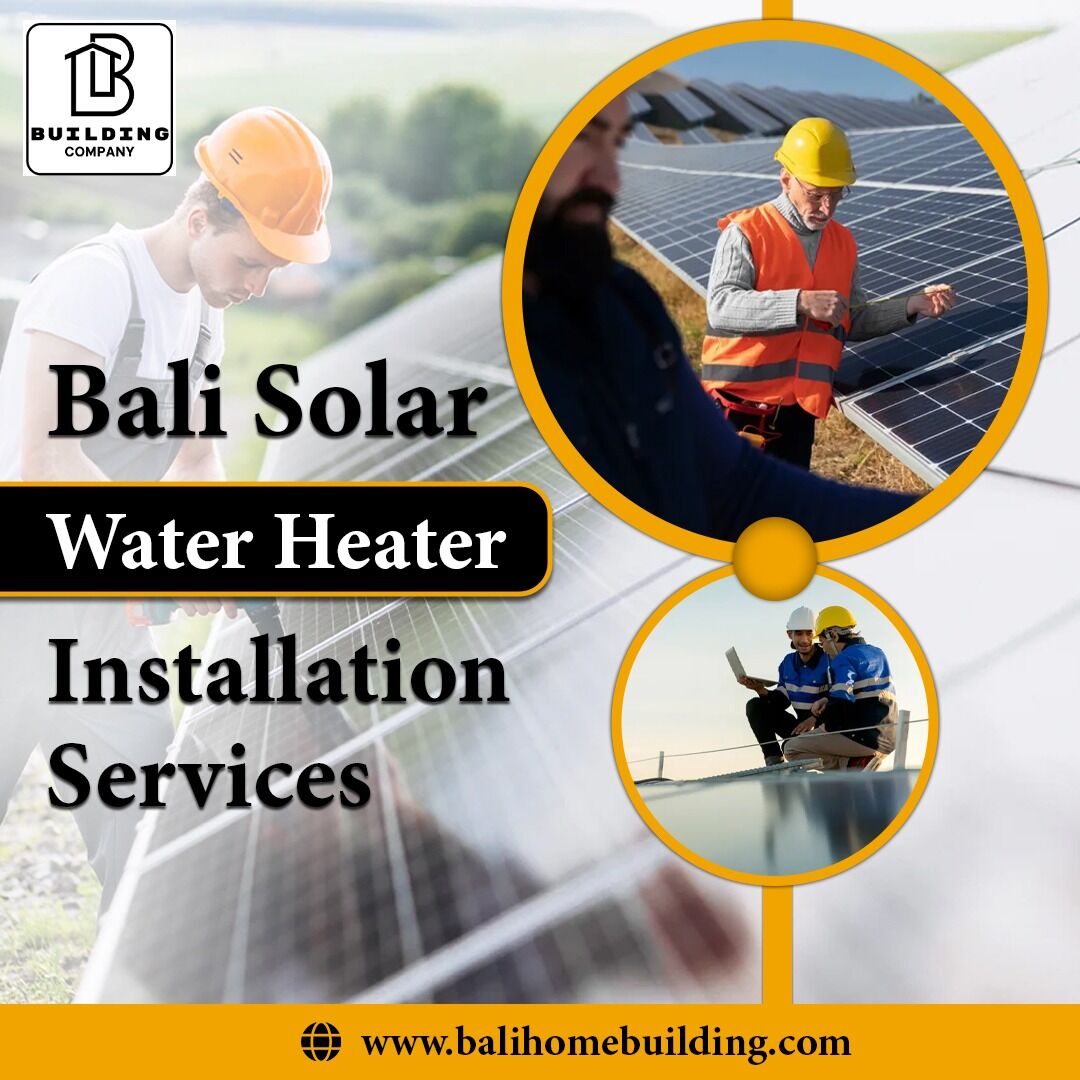 Bali, Construction, Bali Solar Water Heater Installation Services