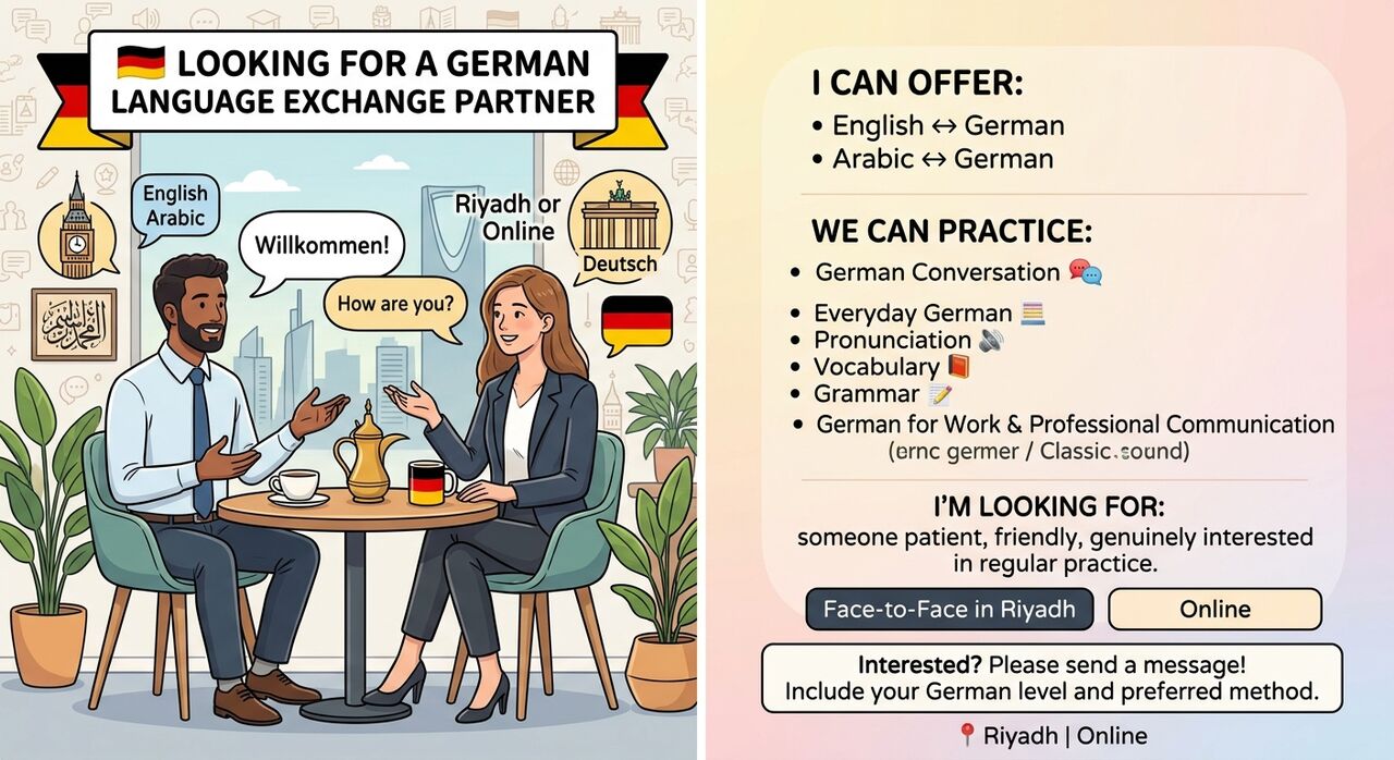 Riyadh, Language Exchange, 🇩🇪 LOOKING FOR A GERMAN LANGUAGE EXCHANGE PARTNER