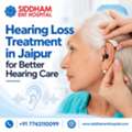 Hearing Loss Treatment In Jaipur For Better Hearing Care