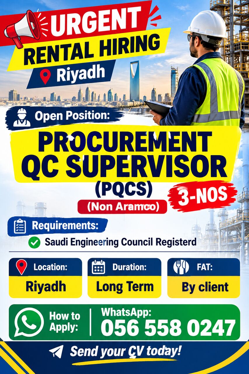 Riyadh, Jobs, Procurement QC Supervisor (PQCS)  Non Aramco