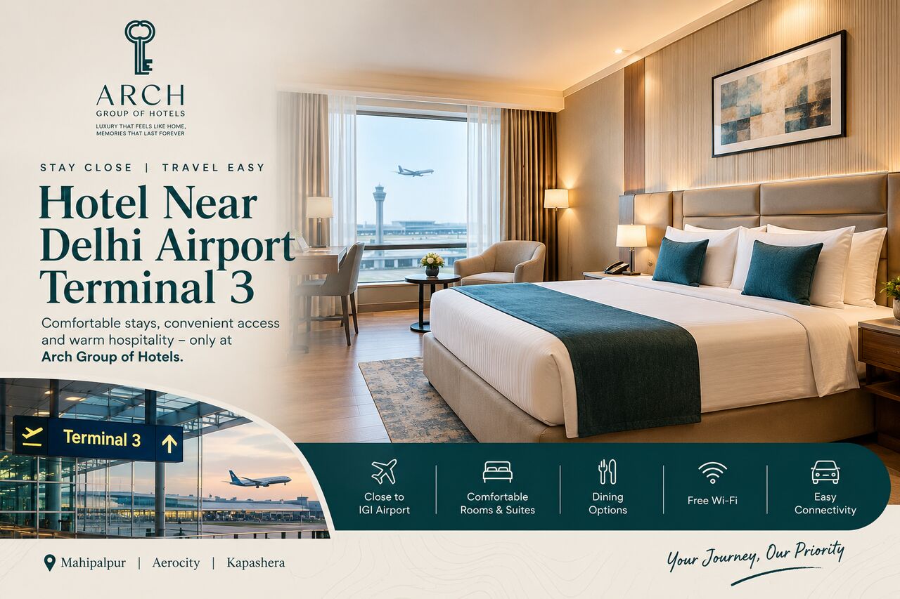 New Delhi, Business, Arch Hotels Near Aerocity Delhi