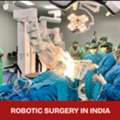 Top Robotic Surgery Hospitals In India