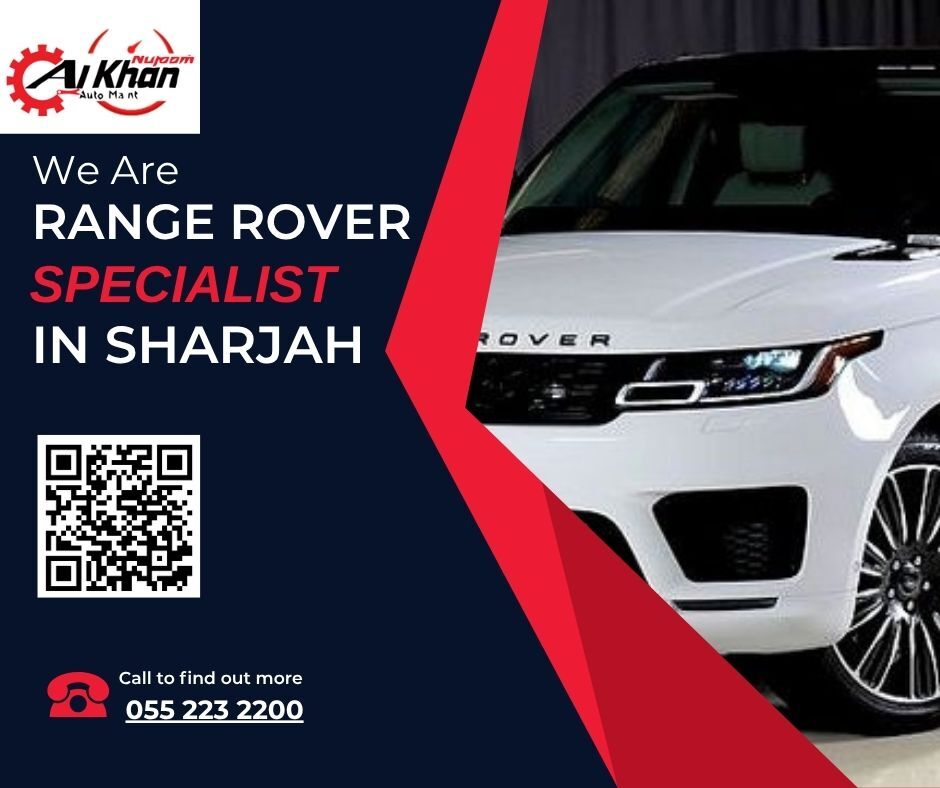 Sharjah, Automotive, WE ARE RANGE ROVER SPECIALIST IN SHARJAH
