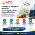 Financial Services In India: Investment & Market Services Explained