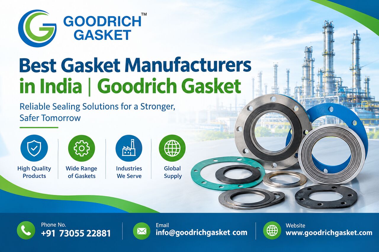 Chennai, Machinery, Best Gasket Manufacturers In India | Goodrich Gasket