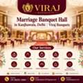 Marriage Banquet Hall In Kanjhawala, Delhi | Viraj Banquets