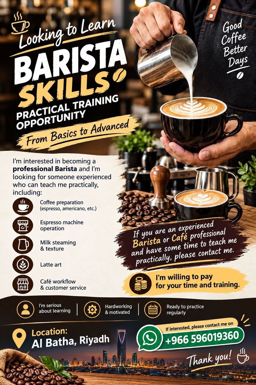 Riyadh, Job Seekers, Looking For A Barista Trainer | الرياض