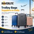 Trolley Bags Suppliers In India