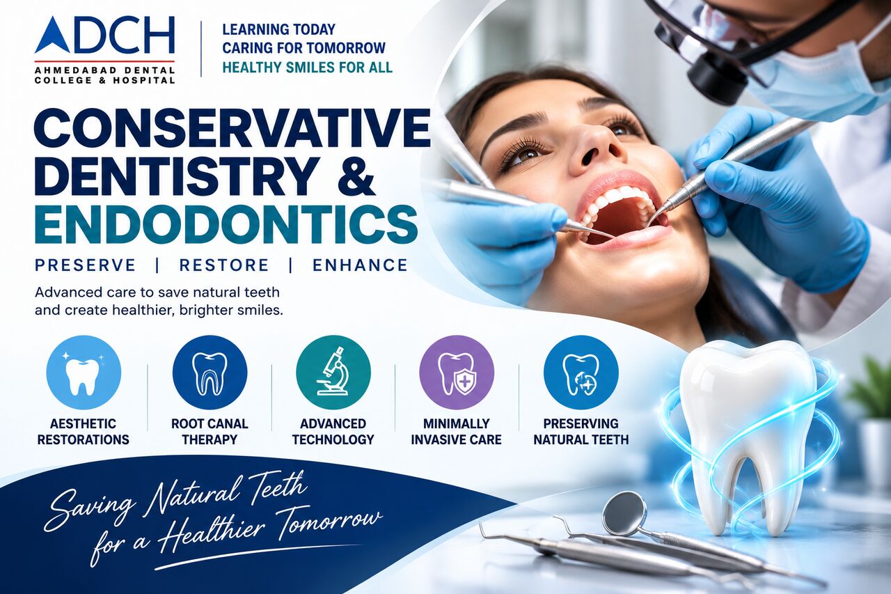 Ahmedabad, Dental, Conservative Dentistry & Endodontics Department In Ahmedabad | ADCH