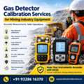 Gas Detector Calibration Services For Mining Industry Equipment
